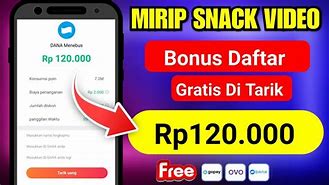 Apk Penghasil Uang Mirip Snack Video 2022 Terbaru Gratis Pc